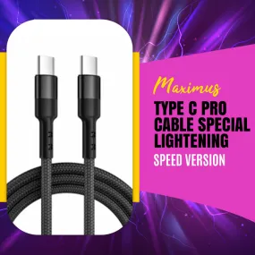 Maximus Type C  Pro Cable Special Lightening Speed Version - Quick Charging Data Cables | Charging Cable | Mobile Cable | Charger Cable | Data Cable