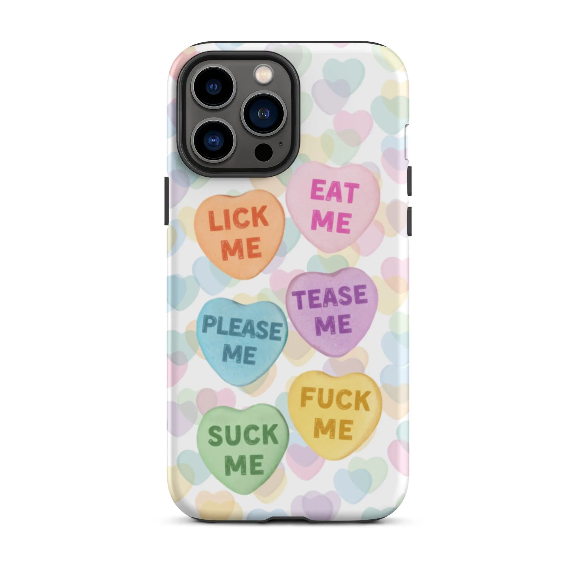 Naughty Valentine's Candy Hearts Tough iPhone Case