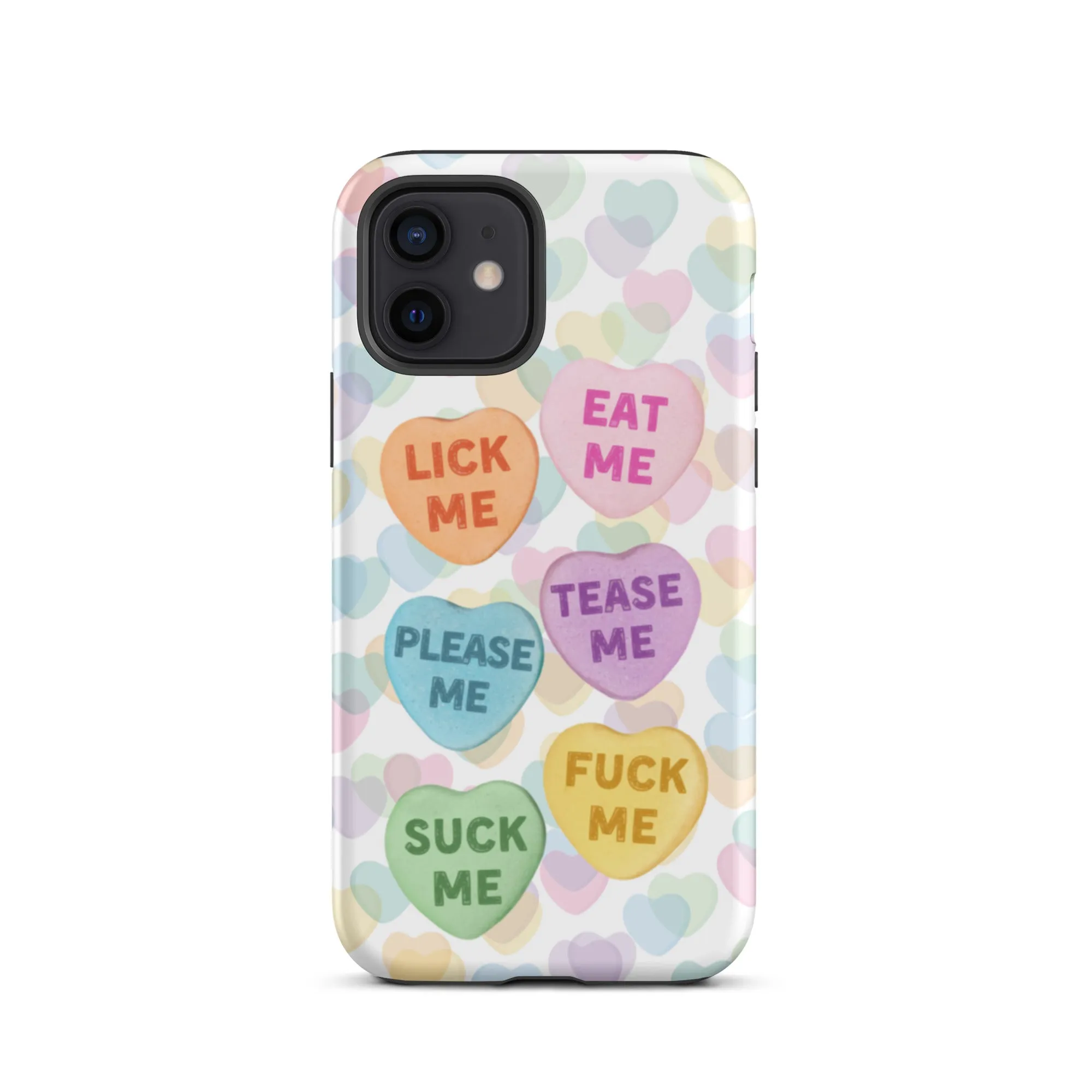 Naughty Valentine's Candy Hearts Tough iPhone Case