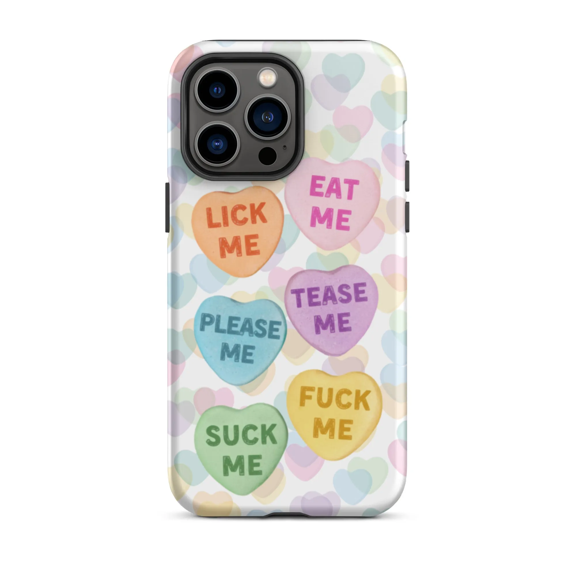 Naughty Valentine's Candy Hearts Tough iPhone Case