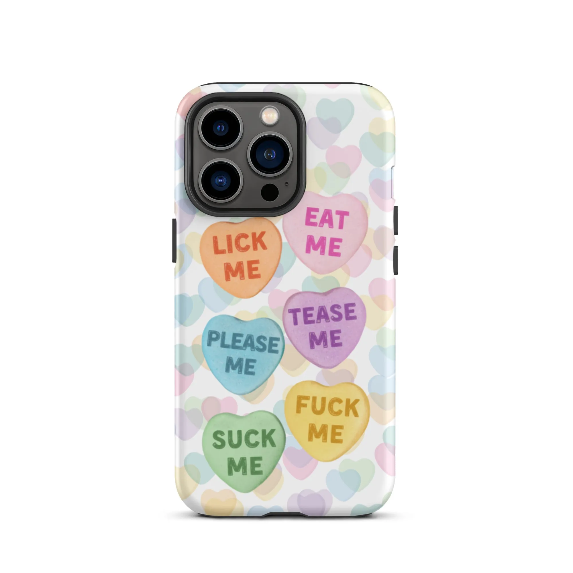 Naughty Valentine's Candy Hearts Tough iPhone Case